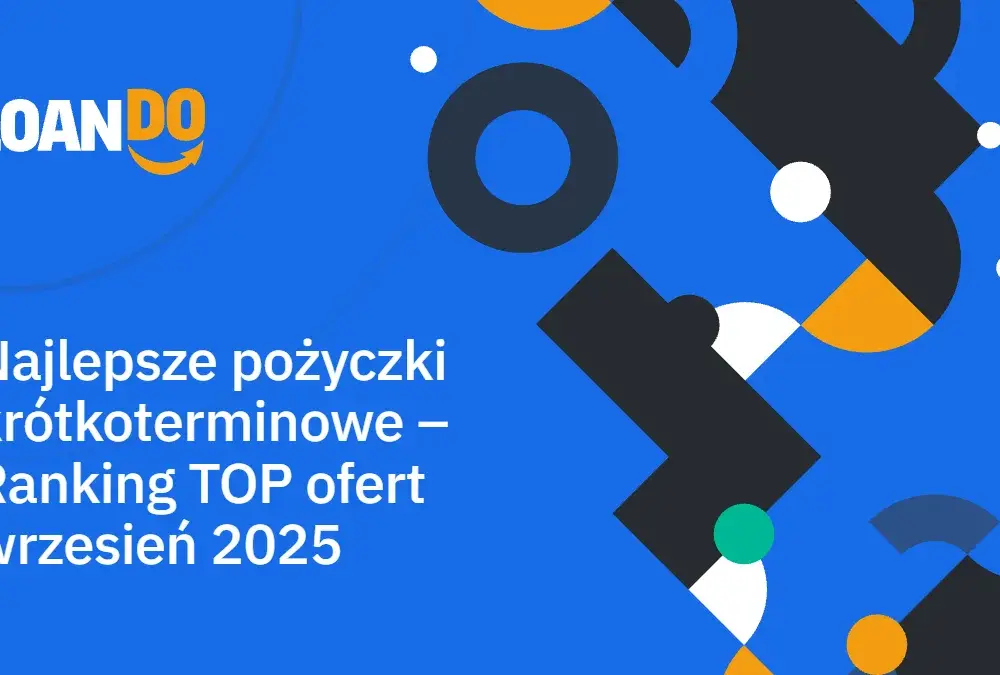 Najlepsza chwilówka 2025: ranking, porównanie i ostrzeżenia