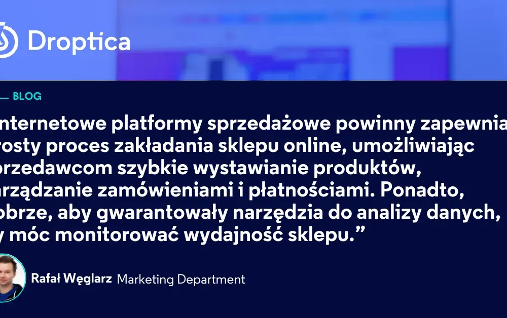 Platformy sprzedażowe - Która platforma ma najlepsze funkcjonalności?
