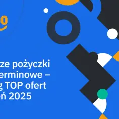 Najlepsza chwilówka 2025: ranking, porównanie i ostrzeżenia