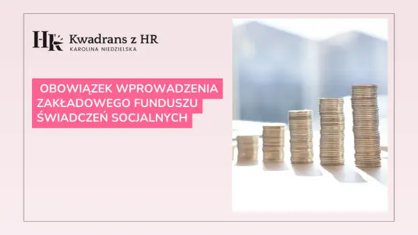 Wszystko co musisz wiedzieć o przeznaczeniu funduszu socjalnego w firmie